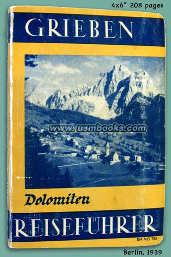 1939 Grieben Reisefuehrer Band 136 DOLOMITEN