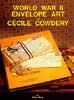 World War II Envelope Art of Cécile Cowdery